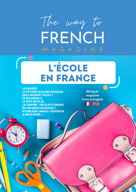 Issue 2 - The Way to French Magazine